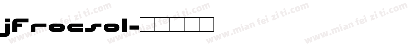 JFRocSol字体转换