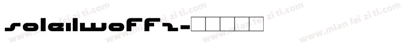 soleilwoff2字体转换