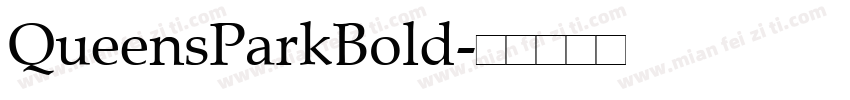 QueensParkBold字体转换