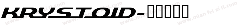 Krystoid字体转换