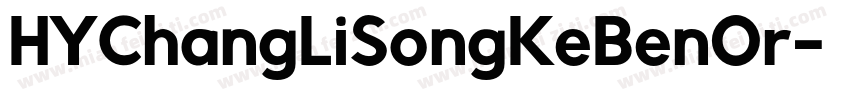 HYChangLiSongKeBenOr字体转换