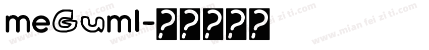 megumi字体转换