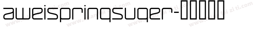 aweispringsuger字体转换
