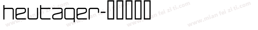 heutager字体转换