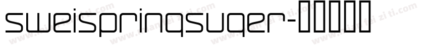 sweispringsuger字体转换