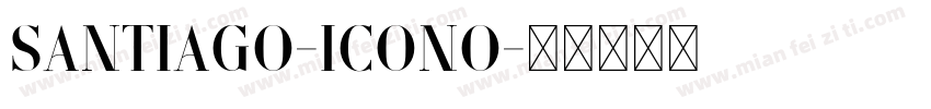 Santiago-Icono字体转换