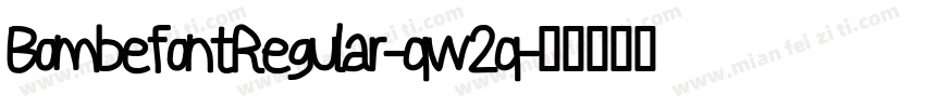 BombefontRegular-qw2q字体转换