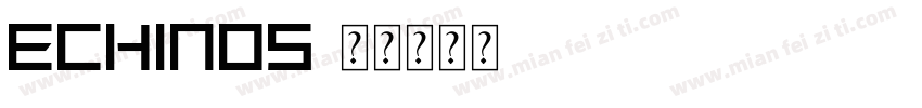 Echinos字体转换
