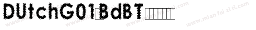 DUtchG01XBdBT字体转换