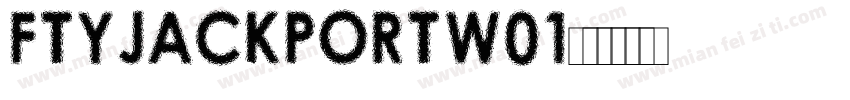 FTYJACKPORTW01字体转换