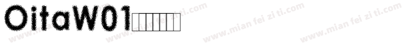 OitaW01字体转换