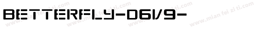 Betterfly-D6v9字体转换