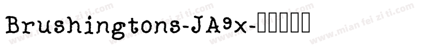 Brushingtons-JA9x字体转换