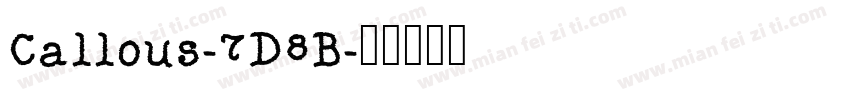 Callous-7D8B字体转换