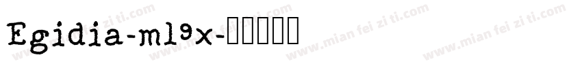 Egidia-ml9x字体转换
