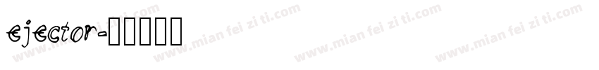 ejector字体转换