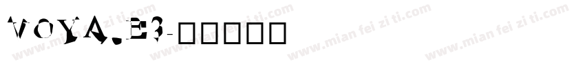 VOYAGE3字体转换
