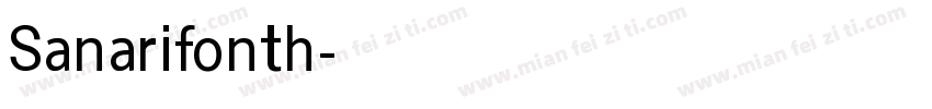 Sanarifonth字体转换