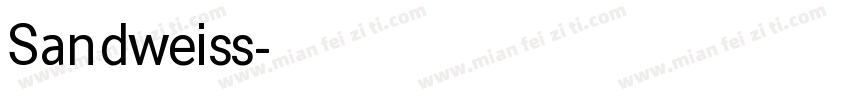 Sandweiss字体转换