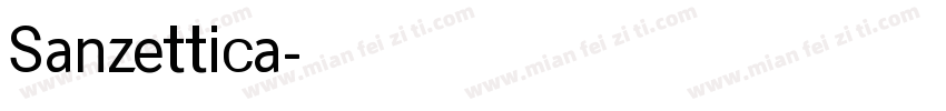 Sanzettica字体转换