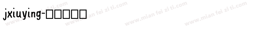 jxiuying字体转换