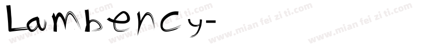 Lambency字体转换
