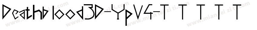 Deathblood3D-YpV4字体转换
