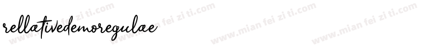 rellativedemoregulae字体转换