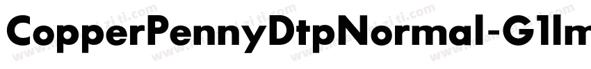 CopperPennyDtpNormal-G1lm字体转换