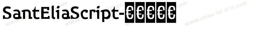 SantEliaScript字体转换