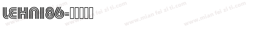 LEHN186字体转换