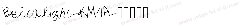 Beltalight-KM4A字体转换