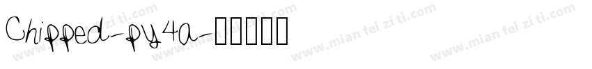 Chipped-py4a字体转换