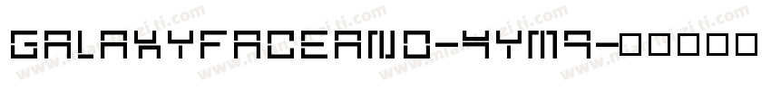 Galaxyfaceano-4yM9字体转换