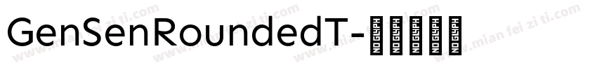 GenSenRoundedT字体转换
