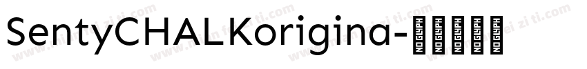 SentyCHALKorigina字体转换