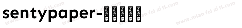 sentypaper字体转换