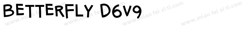 Betterfly-D6v9字体转换