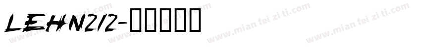 LEHN212字体转换