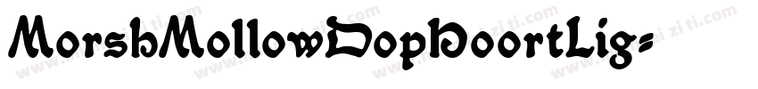 MorshMollowDopHoortLig字体转换