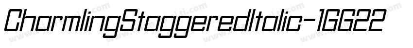 CharmlingStaggeredItalic-1GG22字体转换