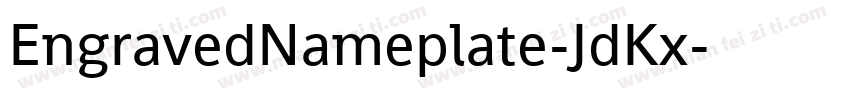 EngravedNameplate-JdKx字体转换