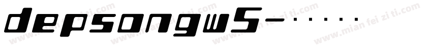 depsongw5字体转换