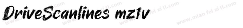 DriveScanlines-mz1v字体转换