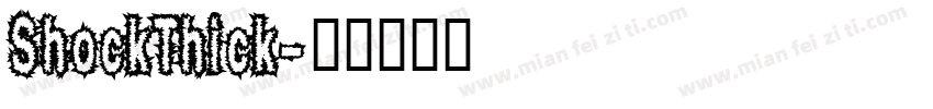 ShockThick字体转换