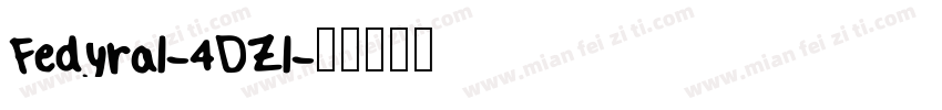 Fedyral-4DZl字体转换