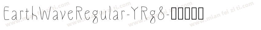 EarthWaveRegular-YRg8字体转换