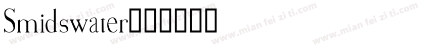 Smidswater字体转换
