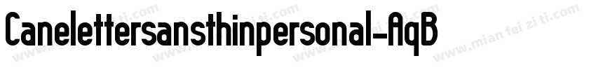 Canelettersansthinpersonal-AqBx字体转换