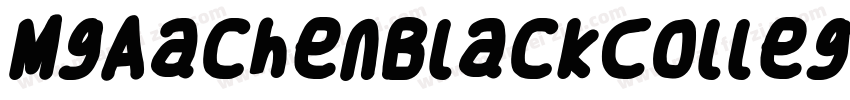 MgAachenBlackCollege字体转换